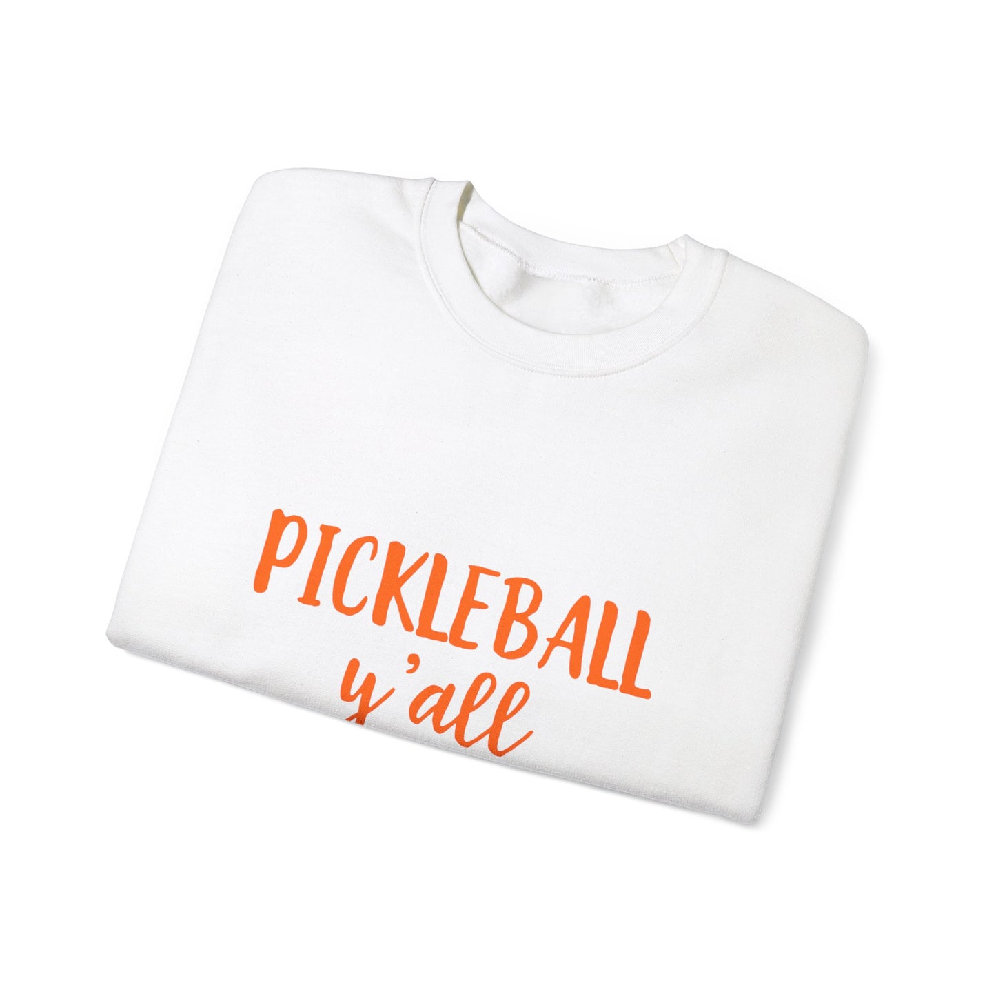 Pickleball Y'all Unisex Sweatshirt