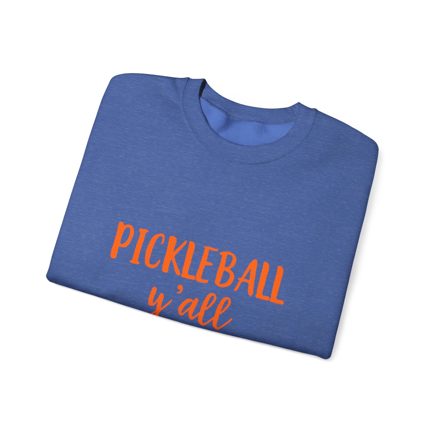 Pickleball Y'all Unisex Sweatshirt