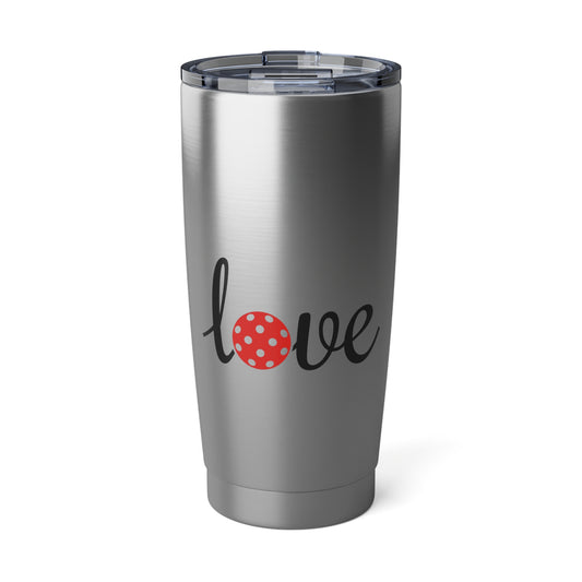 Vagabond 20oz Tumbler- LOVE- Red Pickleball