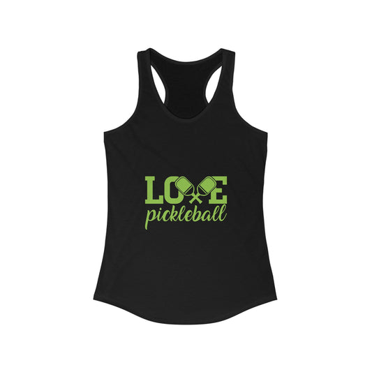 Women's Ideal Racerback Tank-Love Pickleball