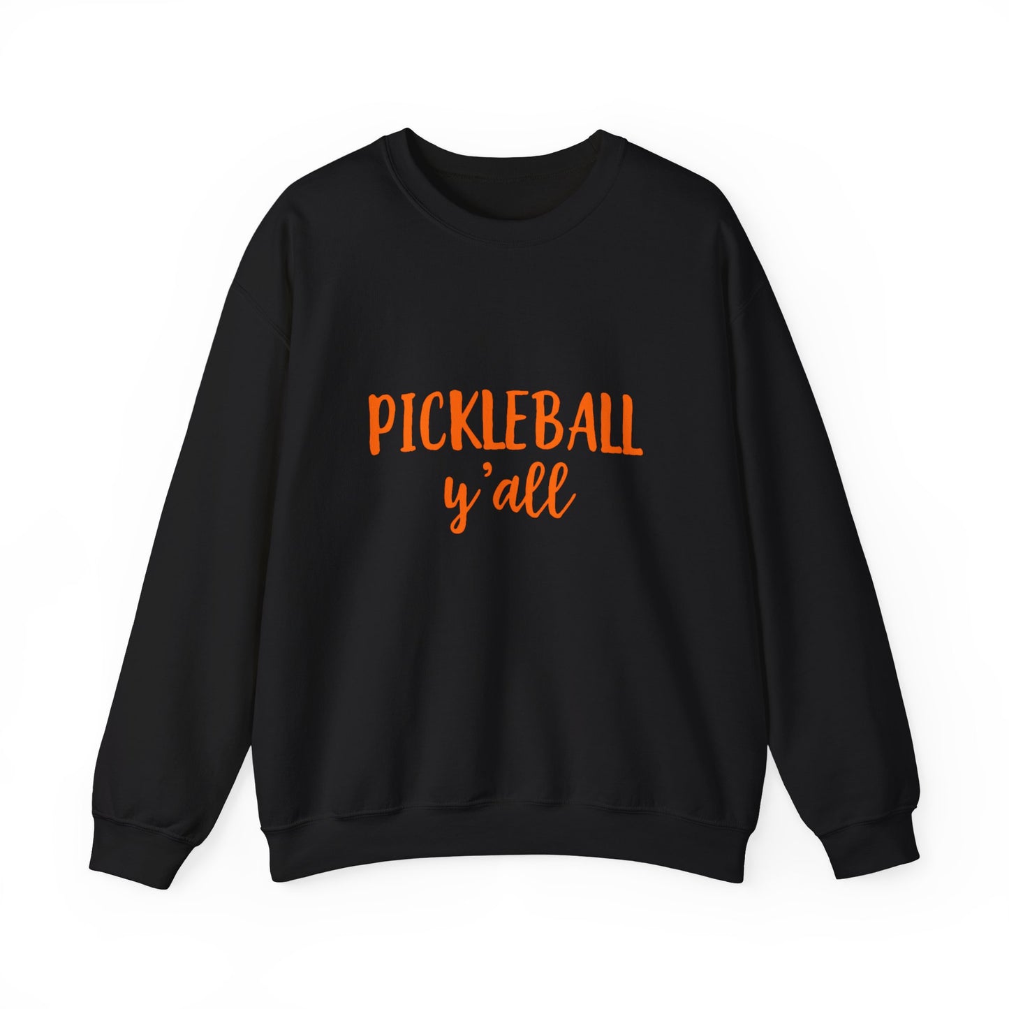 Pickleball Y'all Unisex Sweatshirt